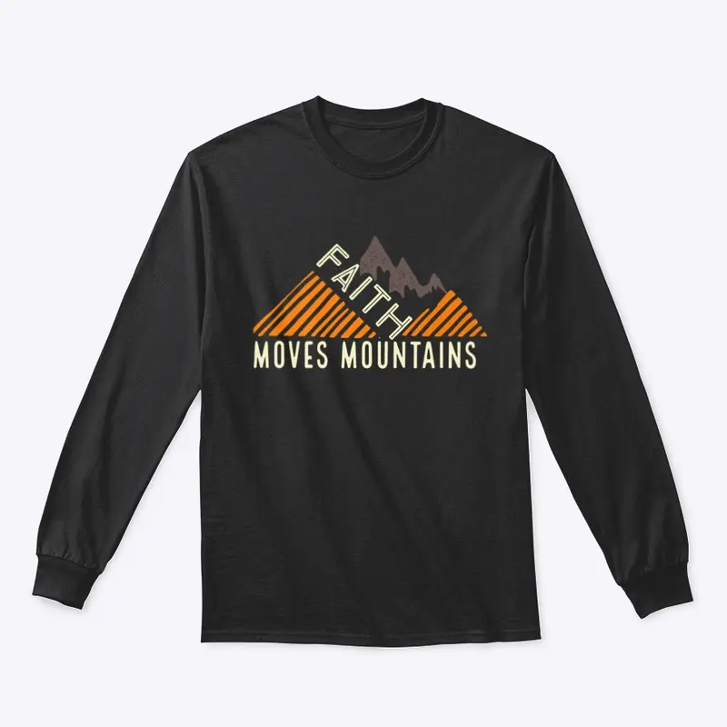 FAITH MOVES MOUNTAINS